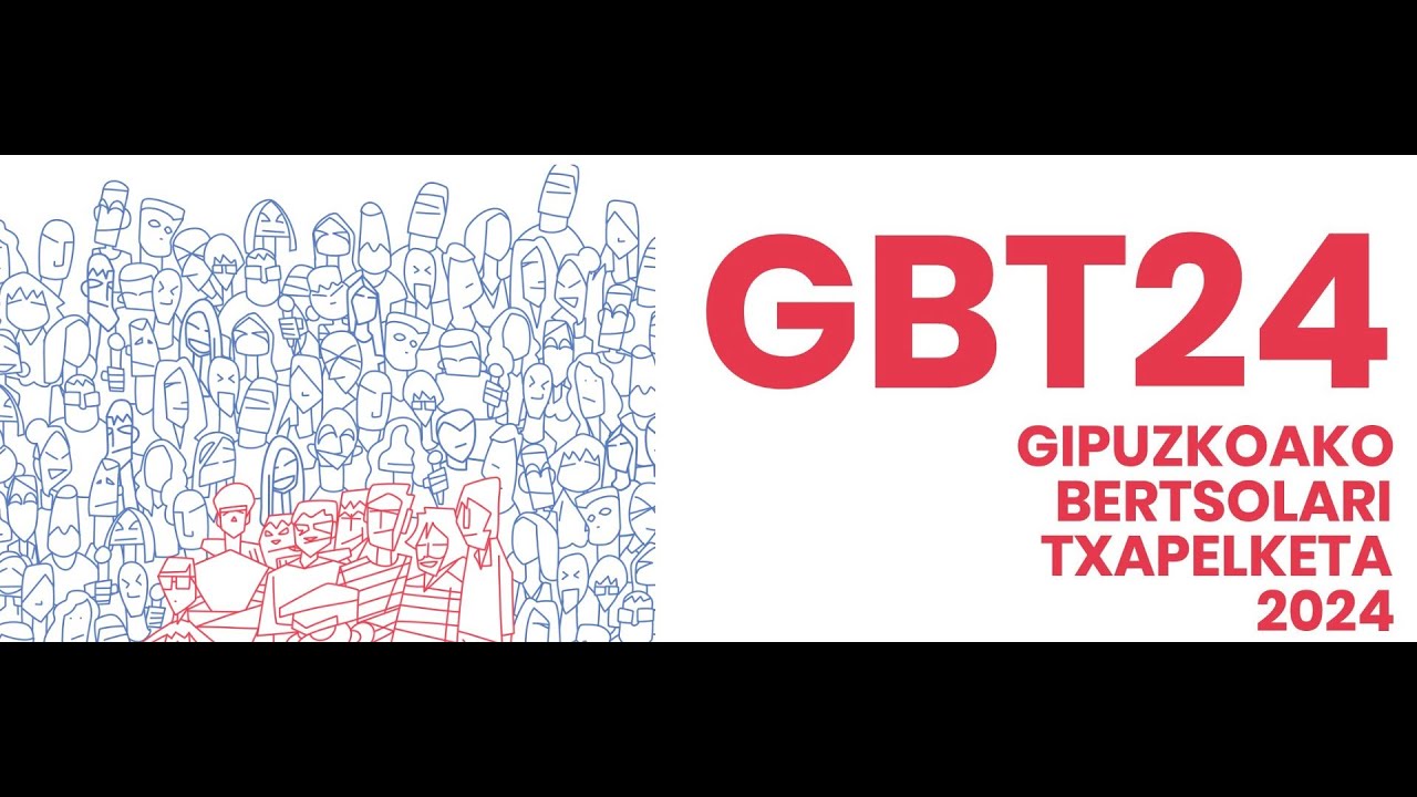 ZUZENEAN 🔴 GIPUZKOAKO BERTSOLARI TXAPELKETA 🔴 FINALA