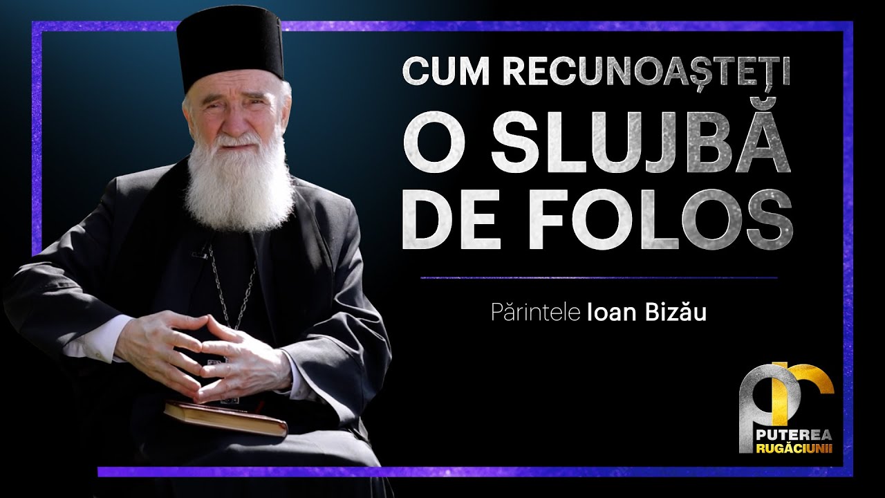 Așa știm că am participat la o slujbă ziditoare || Părintele Ioan Bizău