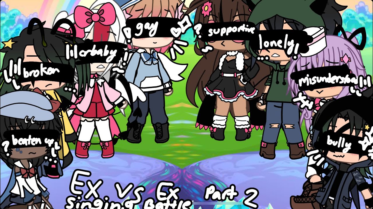 // Ex vs Ex singing battle // part 2 //