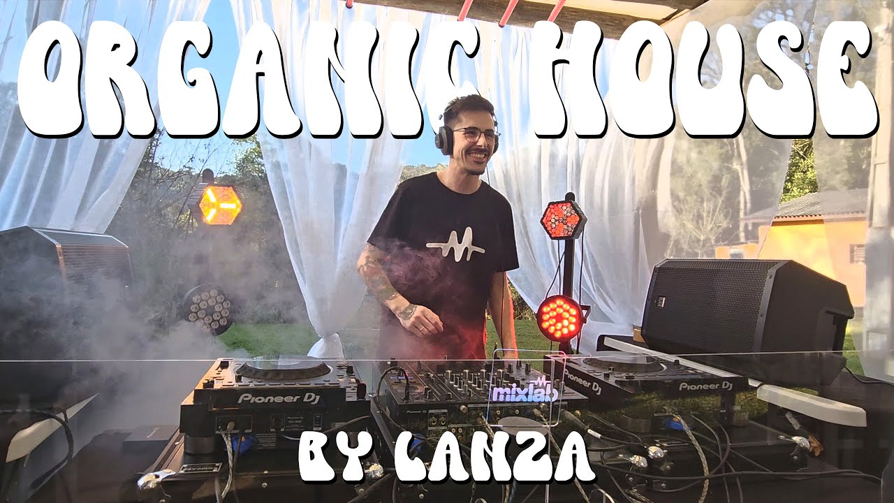 Organic House (Warm Up) - Lanza @ MixLab Academy - [Luzerna SC]