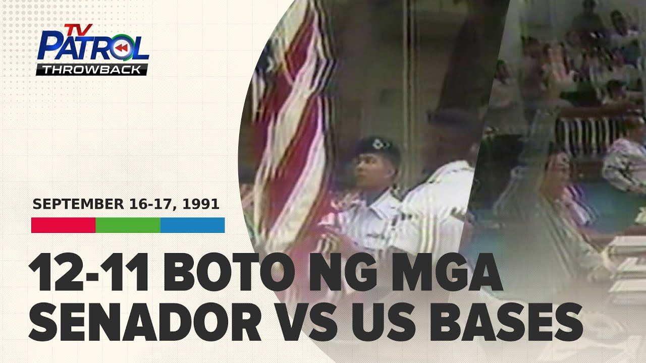 RP-US bases treaty binasura ng PH Senate sa makasaysayang boto | TV Patrol Throwback