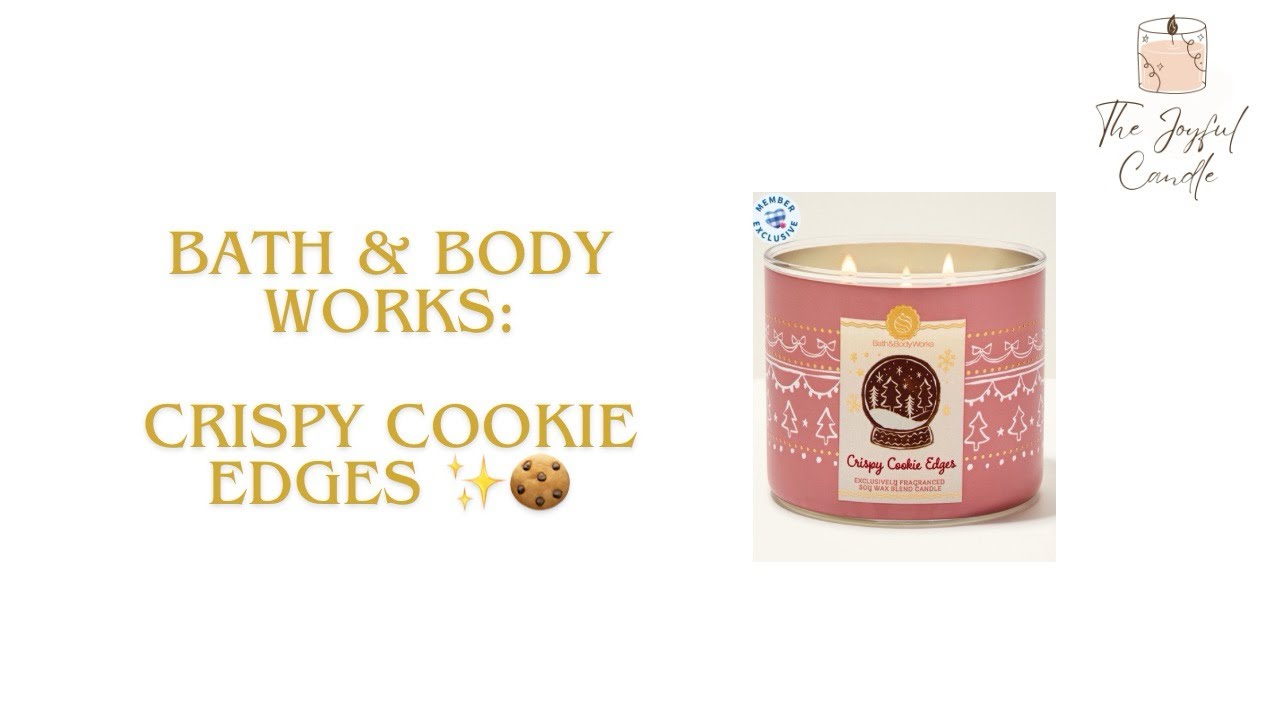 Bath & Body Works: Crispy Cookie Edges Candle Review ✨🍪 | This is DELICIOUS!