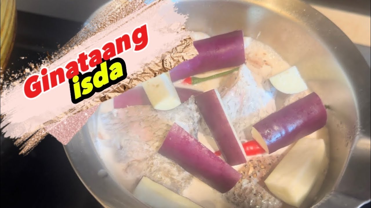 GINATAANG ISDA RECIPE | GINATAANG YELLOW FIN SEA BREAM WITH TALONG | joolees vlog #ginataangisda