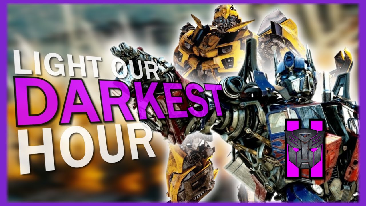 LIGHT OUR DARKEST HOUR | A TRANSFORMERS Complete Retrospective - 2