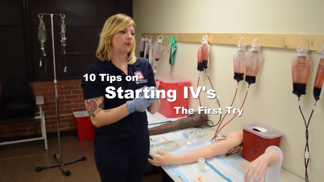 10 tips to starting IVs - The First Try