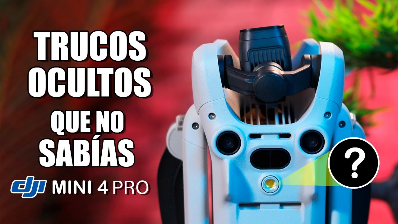 Trucos Secretos y Ocultos que no sabías del Mini 4 Pro