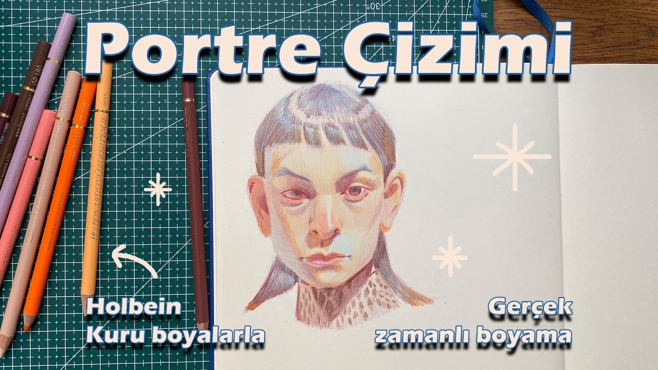 Portre Çizimi ♡ Holbein Kuru Boyalarla Gerçek Zamanlı Renklendirme