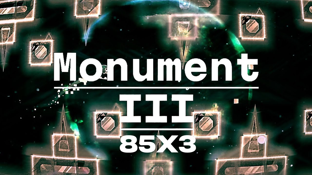 85% monument III Вериф моего гига старого   лвла 