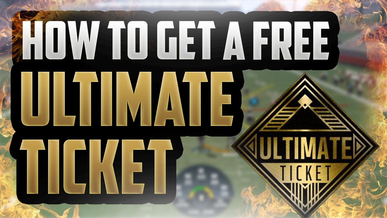HOW TO GET A FREE ULTIMATE TICKET | EA IS WINNING | Madden 17 Ultimate Team Free Ultimate Ticket