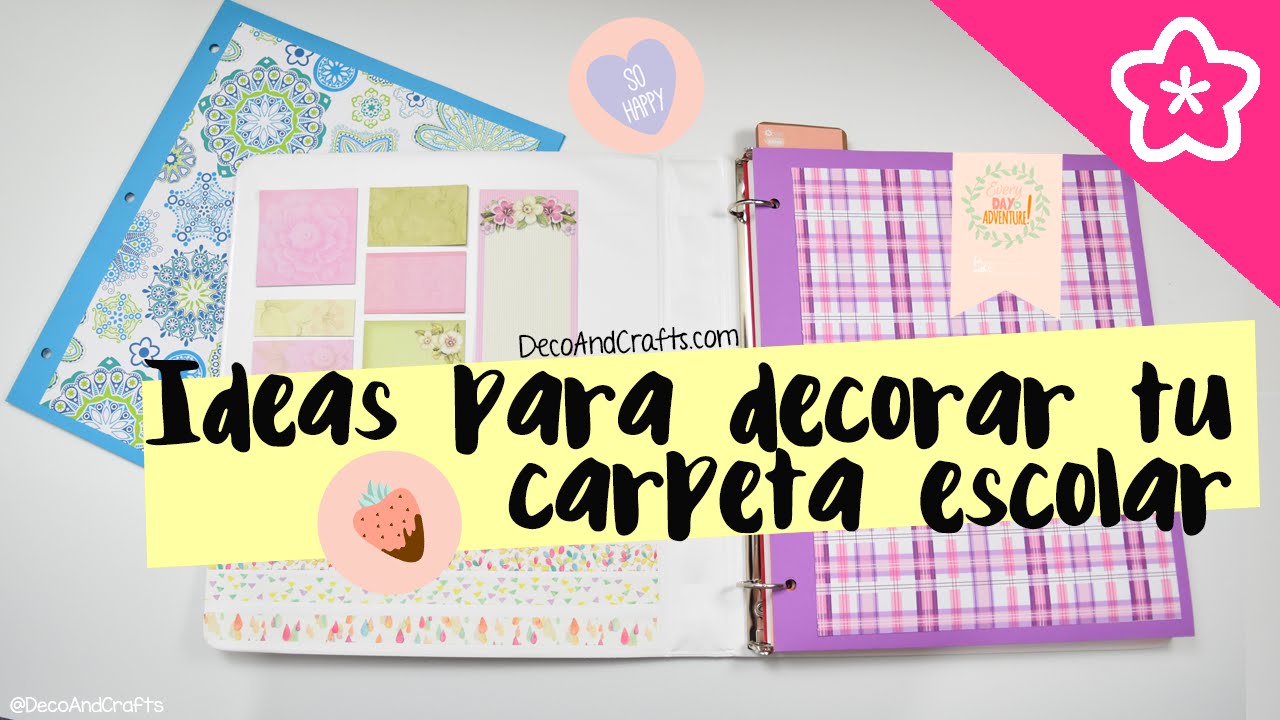 Decora tu Carpeta escolar de argollas BackToSchool - DecoAndCrafts
