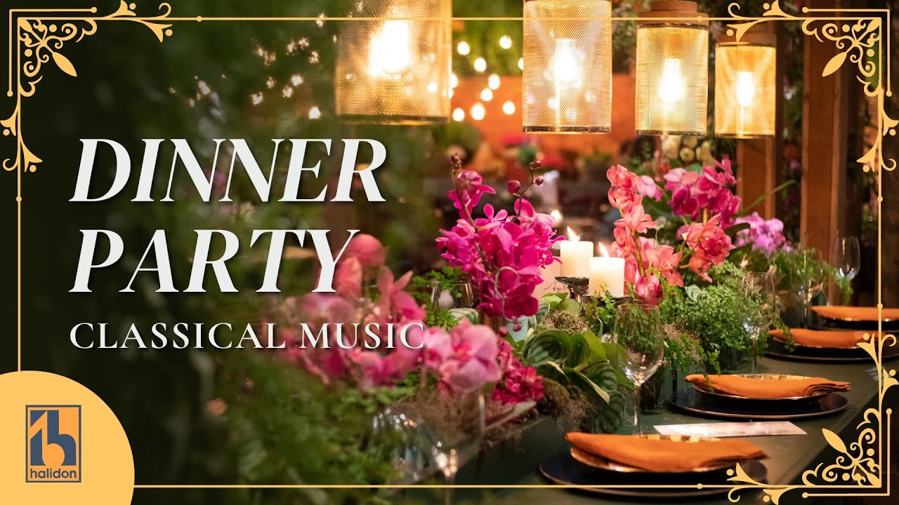 Classical Music for a Dinner Party