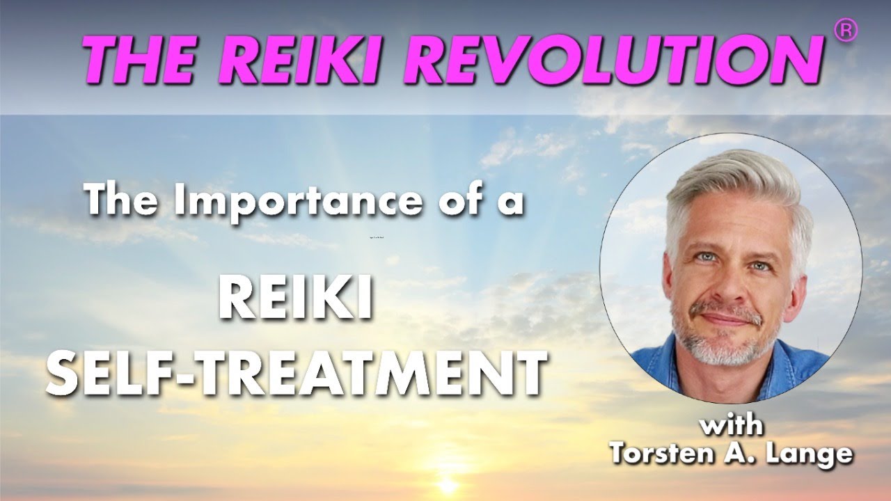 The Importance of a Reiki Self-Treatment