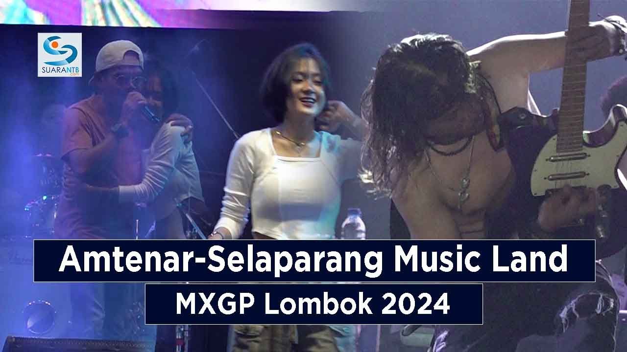 LIVE: Amtenar - Selaparang Music Land | MXGP Lombok 2024