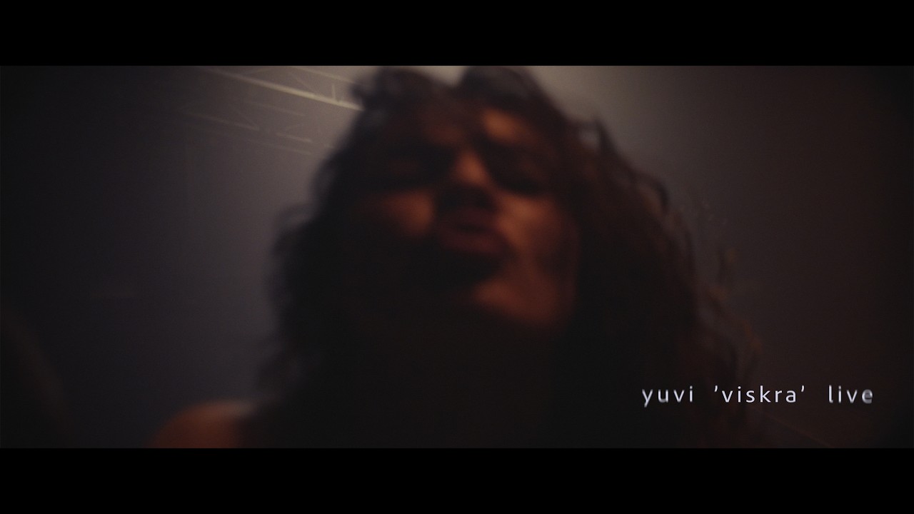 yuvi 'viskra' live