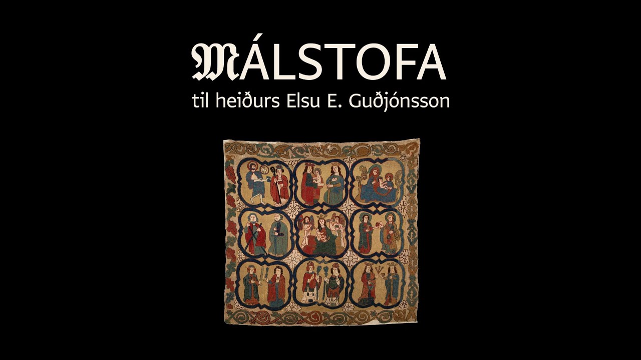 Málstofa til heiðurs Elsu E. Guðjónsson