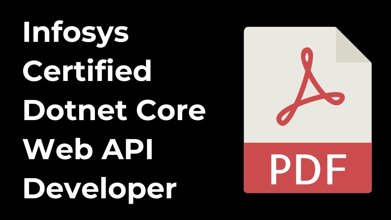 Infosys Certified Dotnet Core Web API Developer PDF | TETAMSTDEVIC1019 | Questions & Answers