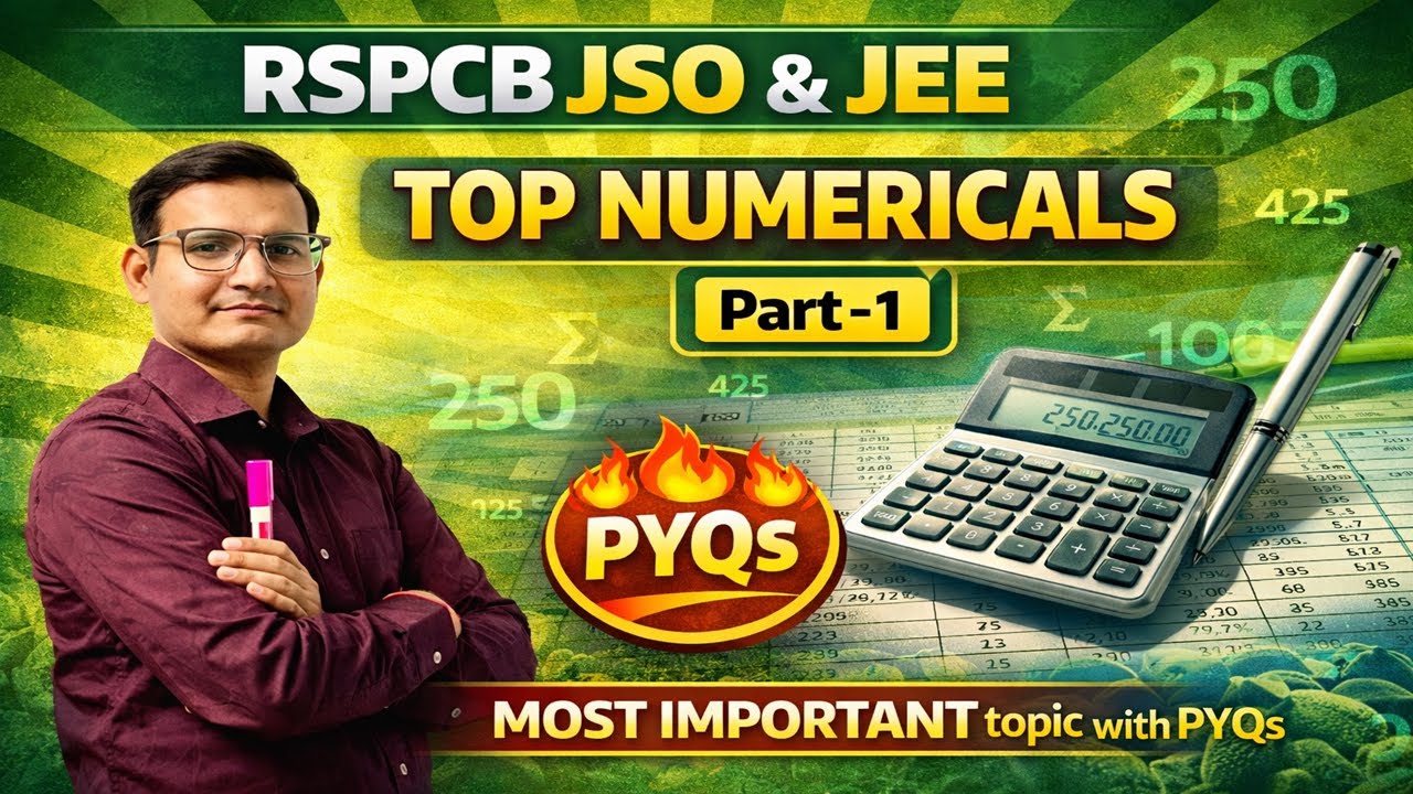 Top Numericals for RSPCB JSO & JEE 😮 Most Repeated PYQs | Part-1