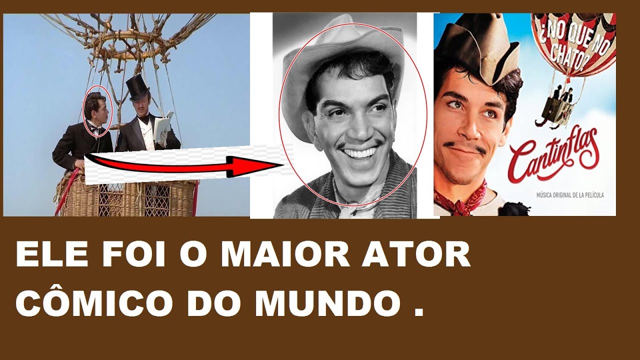 A HISTÓRIA DO MAIOR ATOR CÔMICO DO MUNDO , CANTIFLAS O GÊNIO MEXICANO DO IMPROVISO  1911+1993