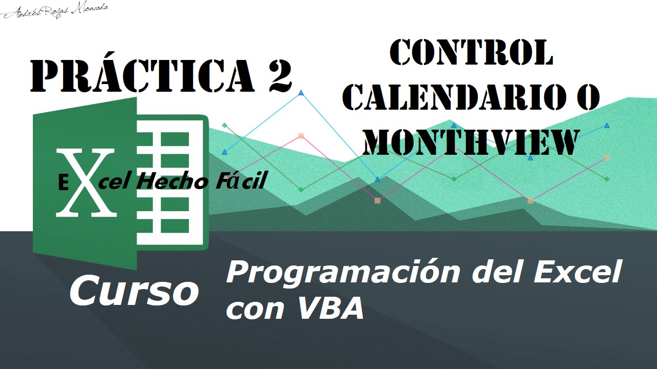 Control calendario o MonthView – Caso práctico 2 – Programación del Excel con VBA