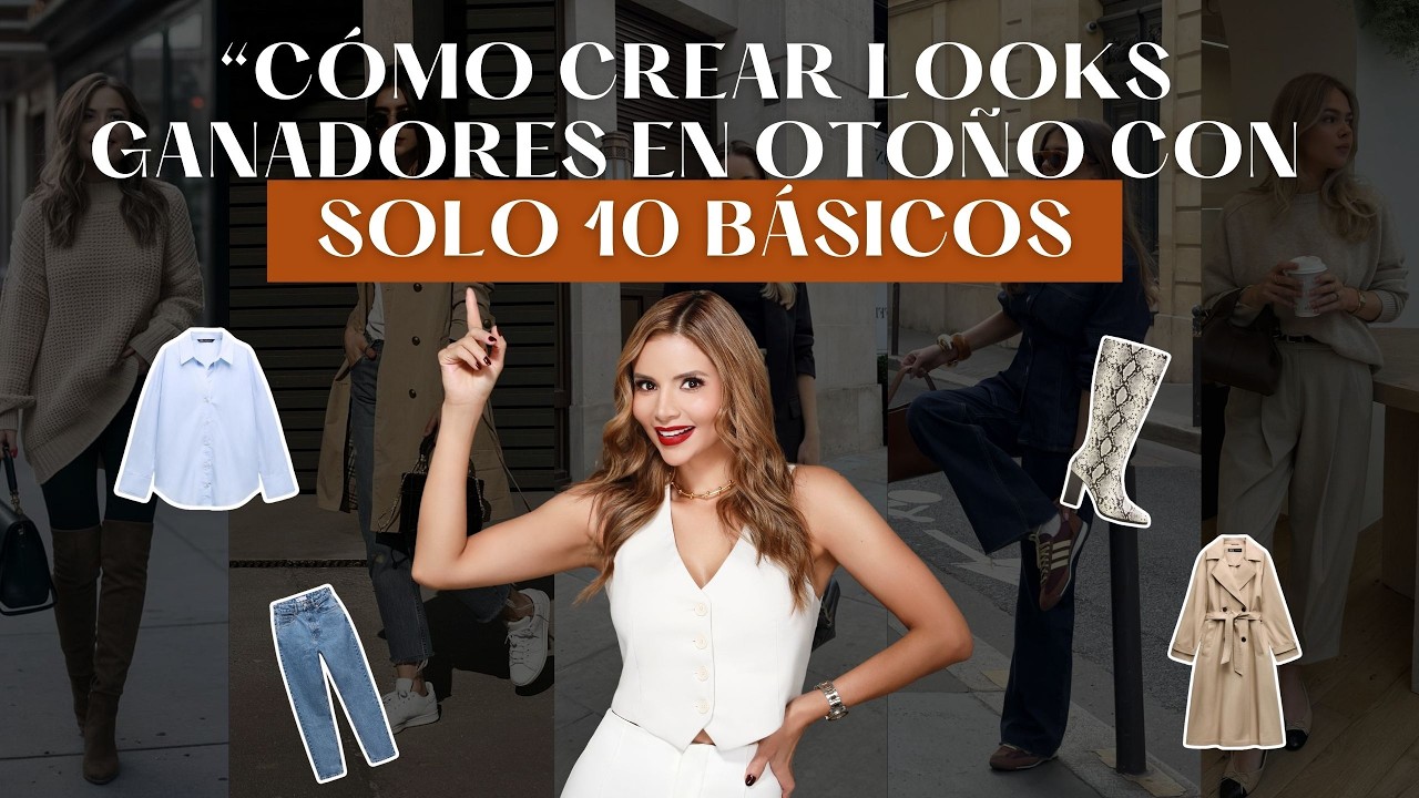 LOS 10 IMPRESCINDIBLES DE OTOÑO y Cómo combinarlos entre sí para que te veas Sofisticada y Moderna