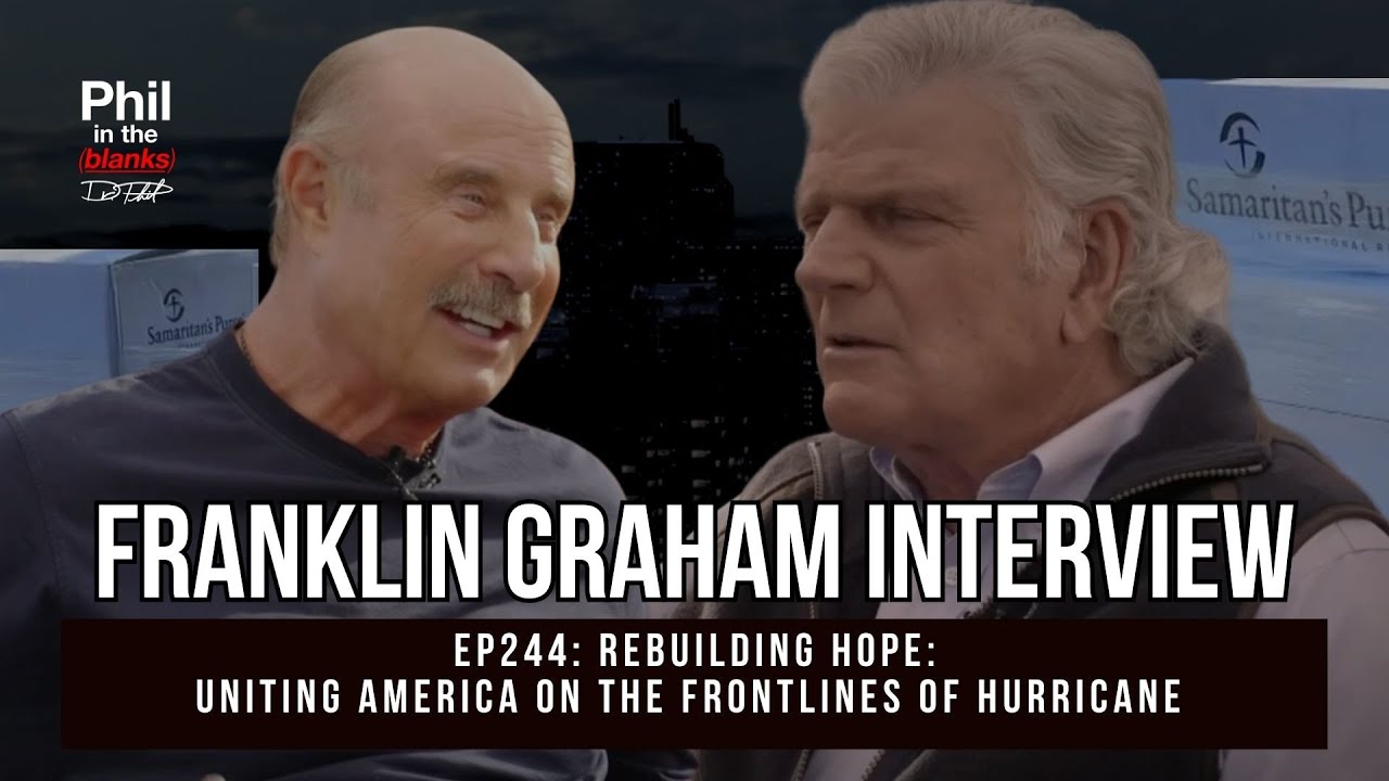 Franklin Graham Interview | Phil in the Blanks