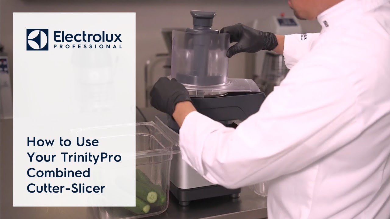 How to Use Your TrinityPro Combined Cutter-Slicer | Electrolux Professional