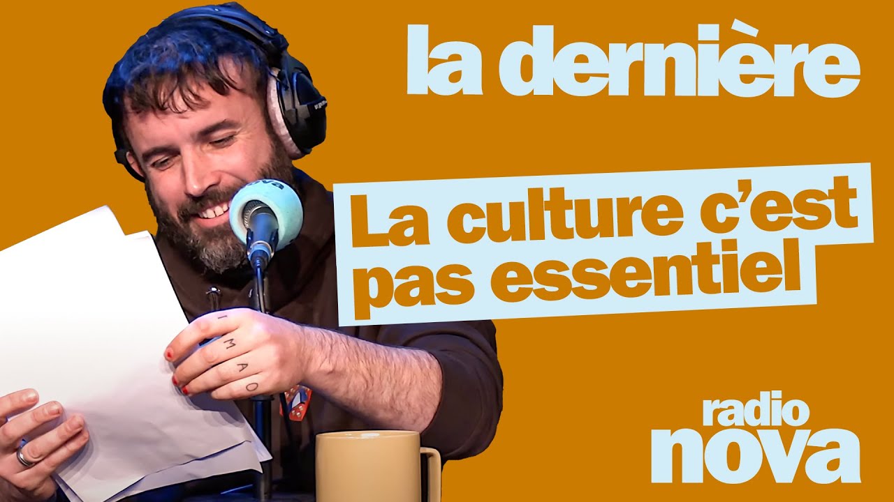 La culture c’est pas essentiel - La chronique d'Aymeric Lompret dans 