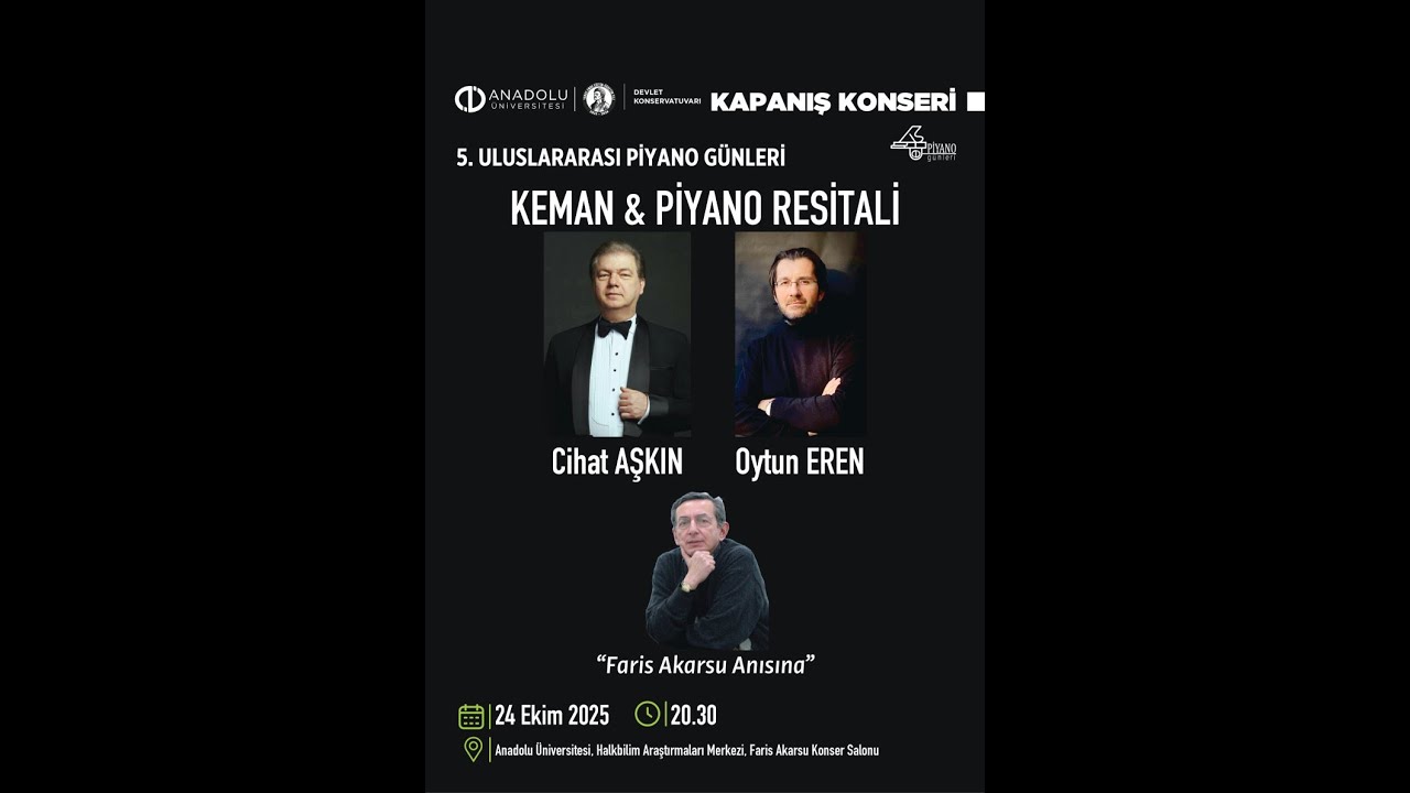 5. Uluslararası Piyano Günleri Keman & Piyano Resitali Kapanış Konseri