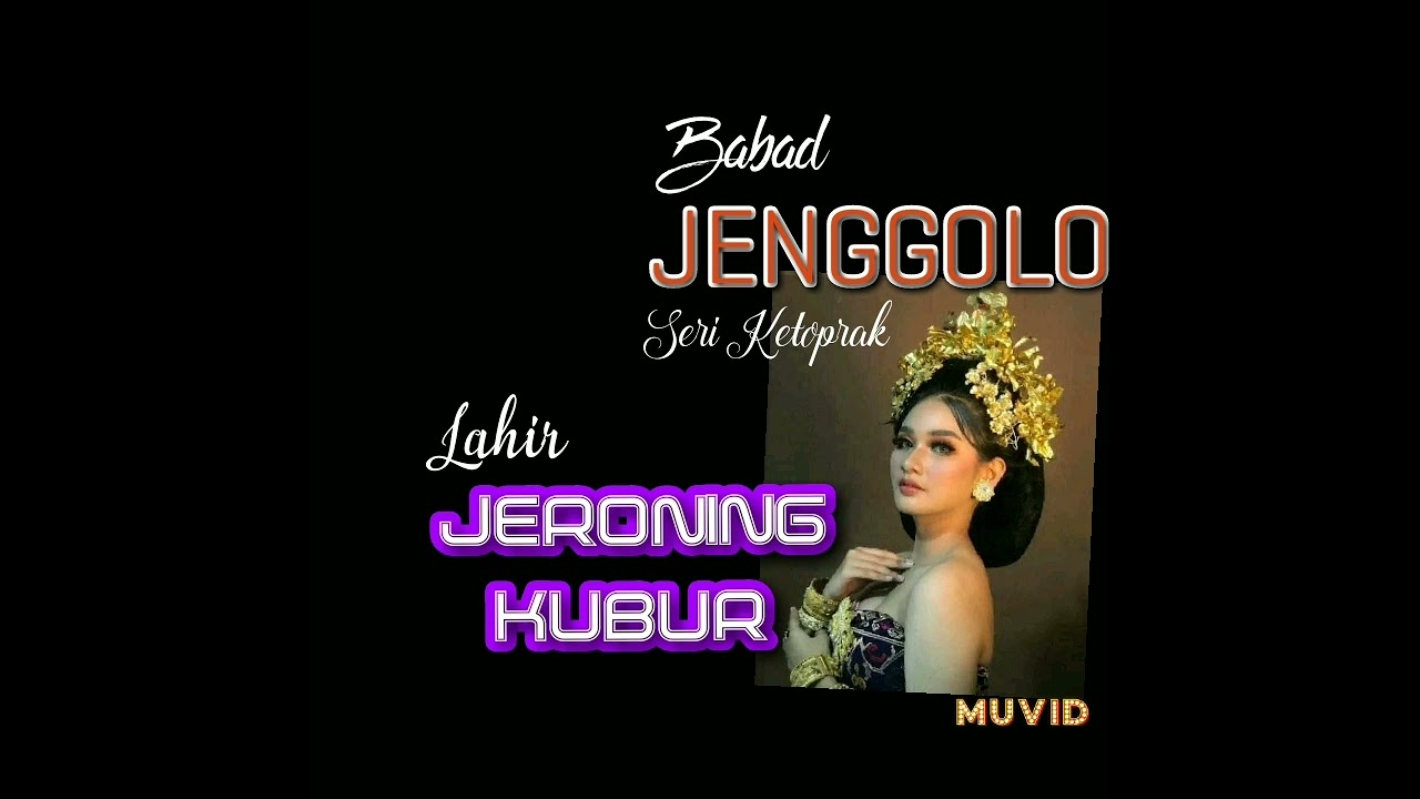 KYAI NOGO RUNTING LUK SONGO.LAHIR JRONING KUBUR.@WiraCaritaKlasik
