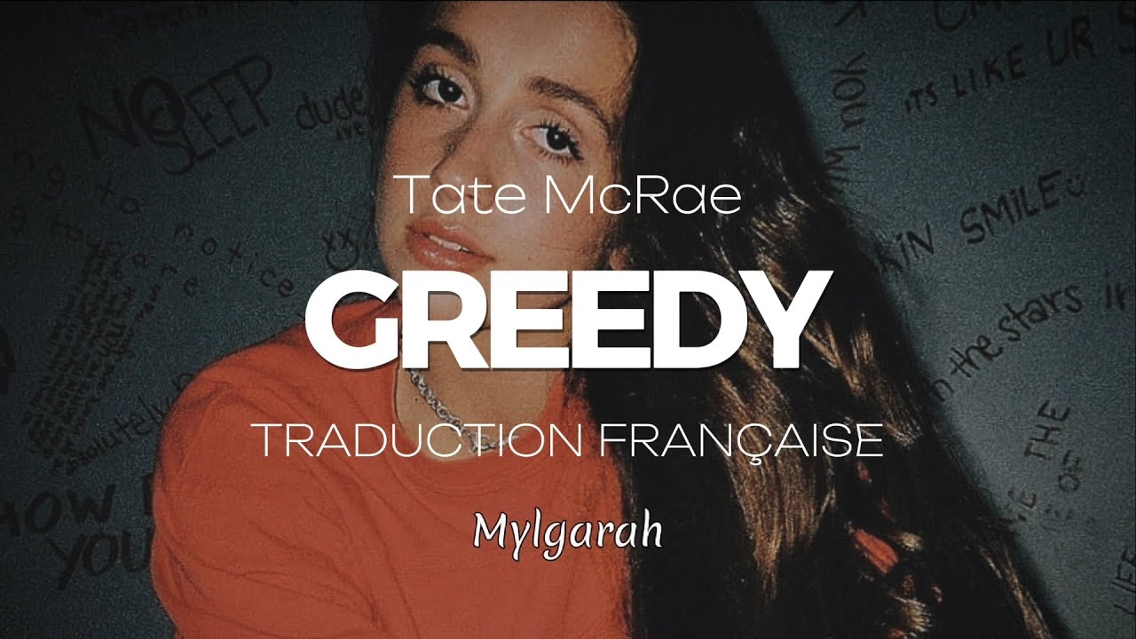 Tate McRae - Greedy (Traduction Française)