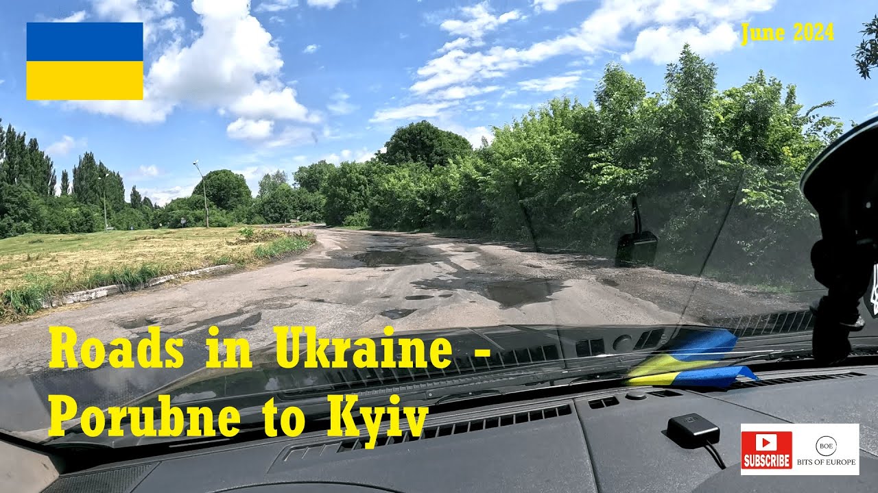 Roads in #Ukraine - Porubne to Kyiv - June 2024 - 🇺🇦 🇬🇧