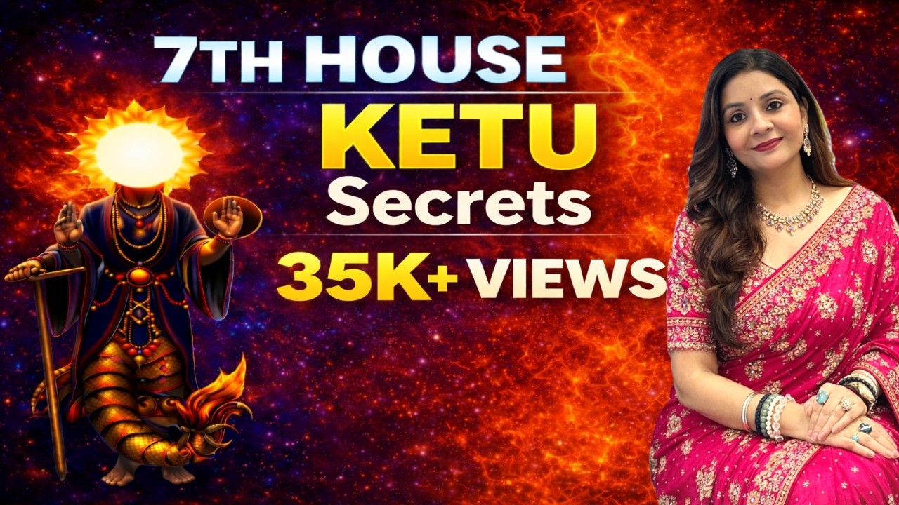 Ketu in 7th House & Pending Karma |7 वें घर में केतु भूलकर भी ना करें ये गलतियां |#ketu #horoscope