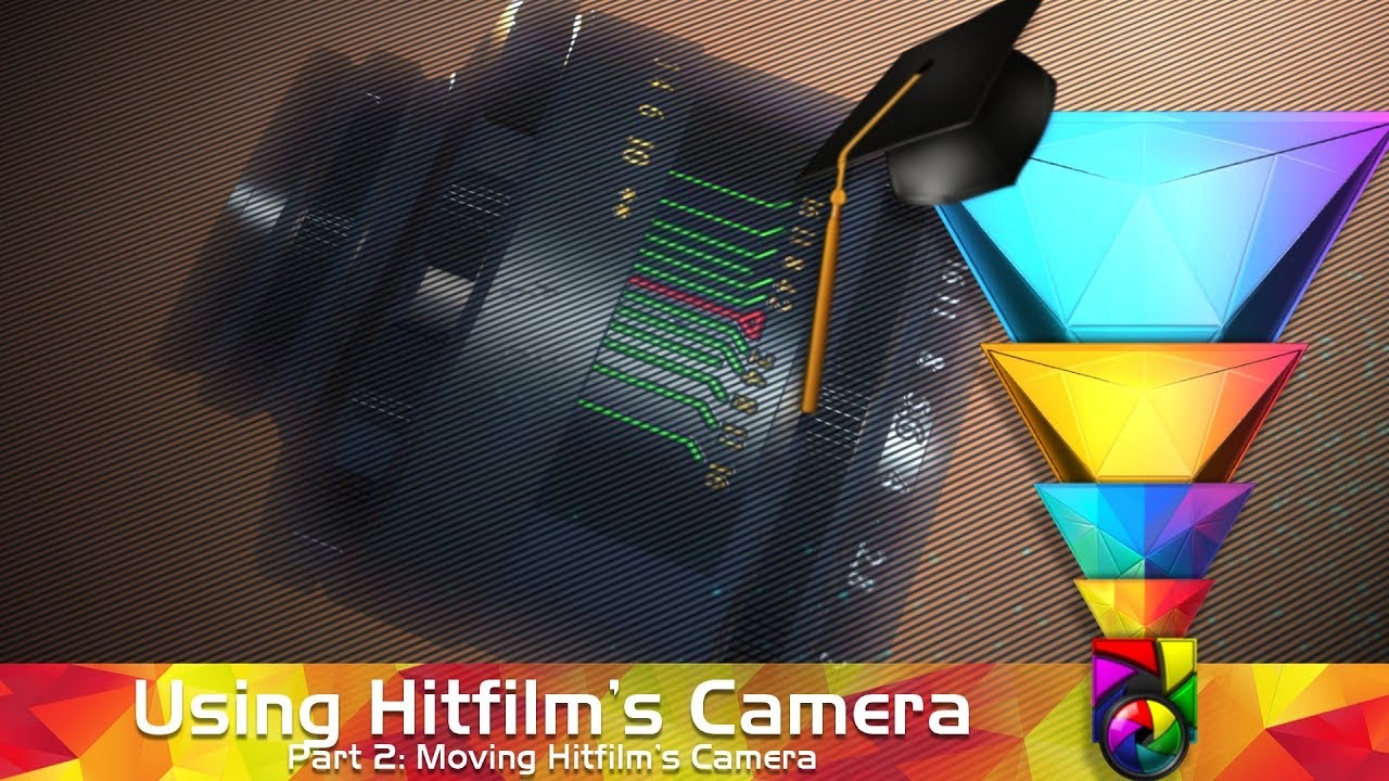 Essential Hitfilm 13 - Understanding Hitfilm's Camera pt 2 (Moving the Camera)