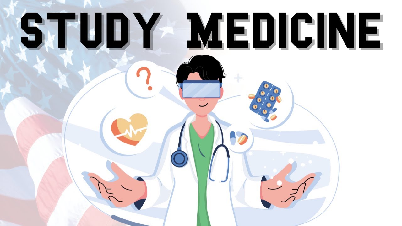Study Medicine in the USA as an International Student