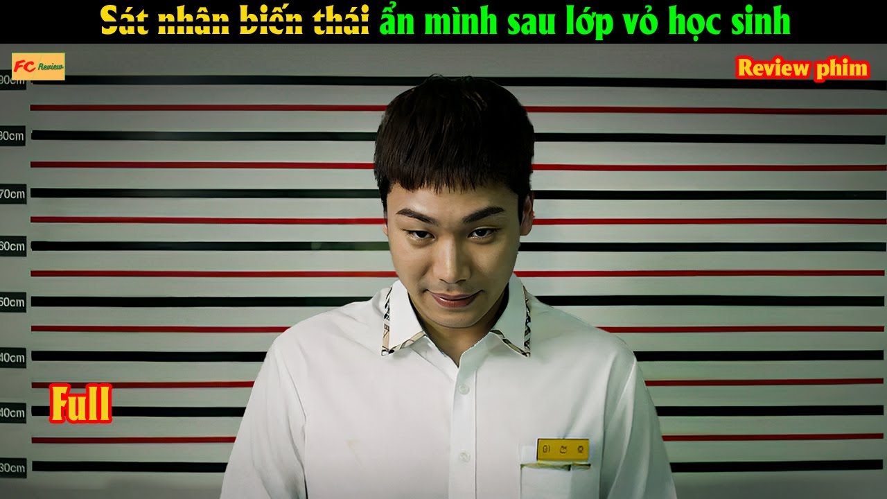S.á.t nhân biến th.á.i ẩn mình sau lớp vỏ học sinh - Review phim Hàn