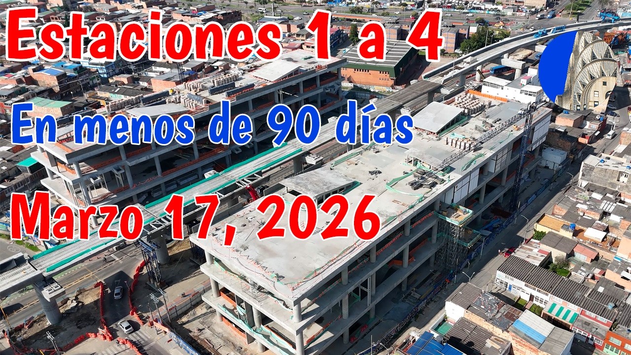 Estaciones 1 a 4 a menos de 100 días de entrar en servicio Metro de Bogotá