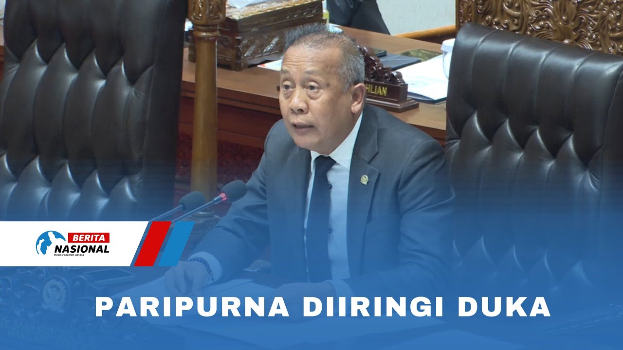 Paripurna Diiringi Duka
