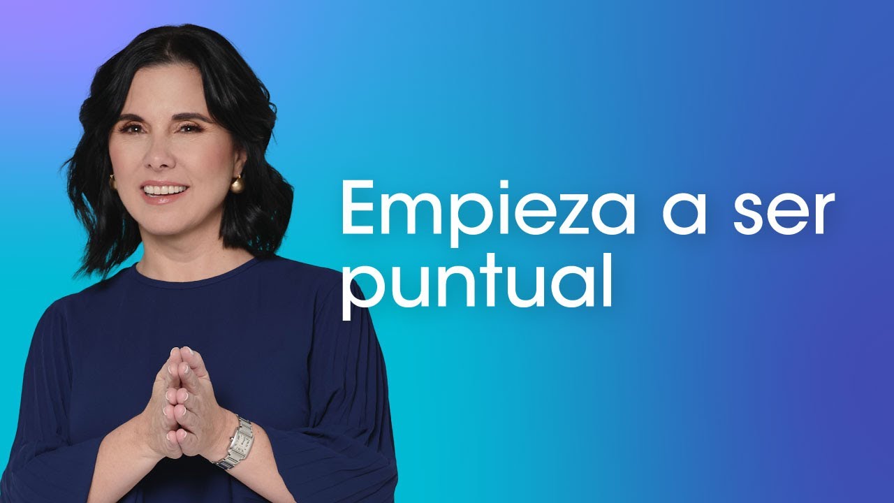 &iquest;C&oacute;mo Empezar a Ser Puntual? // Margarita Pasos