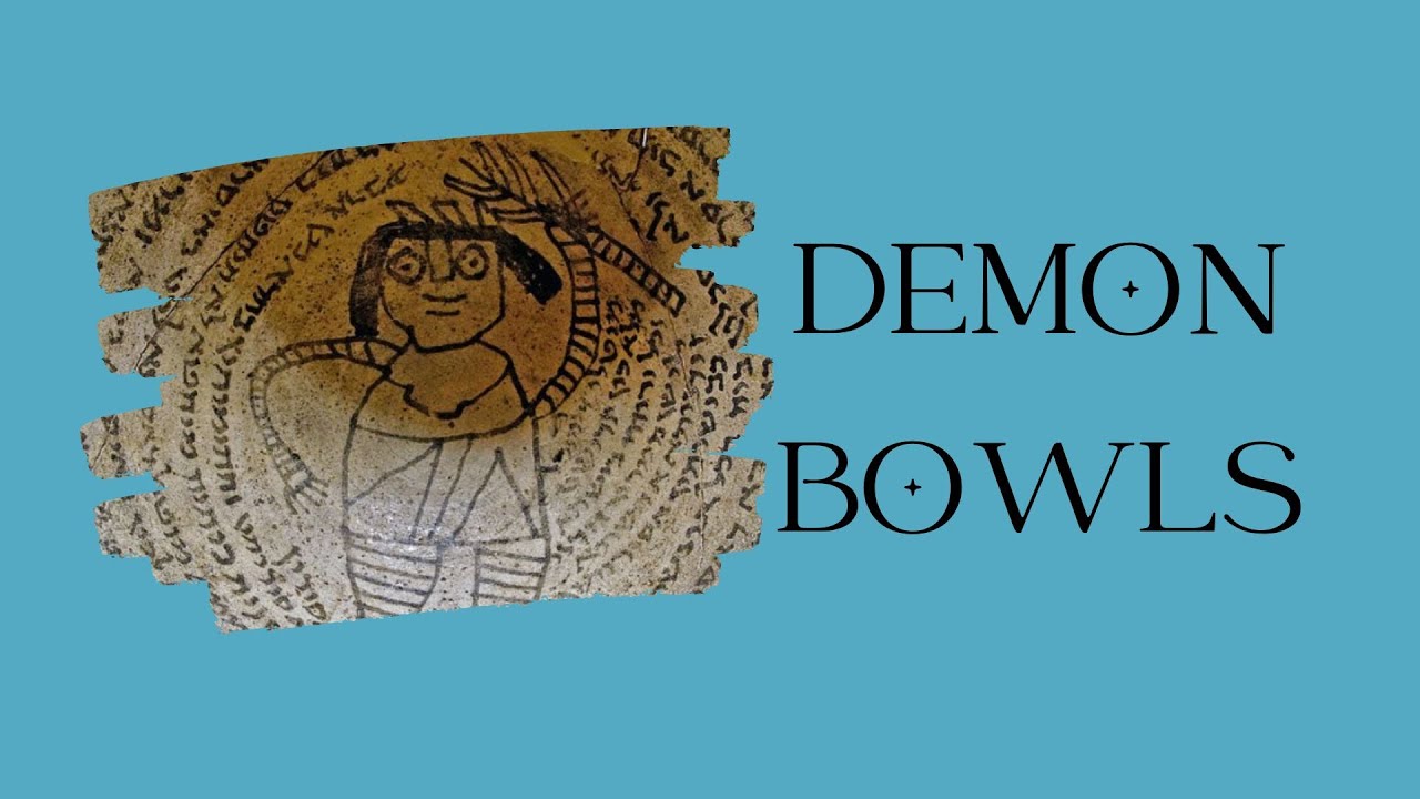 The Historical Magic of Incantation Bowls