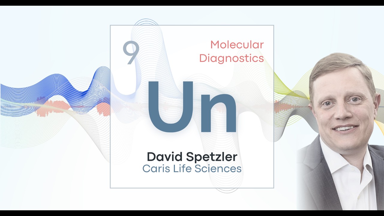 Strategic Sequencing: Molecular Diagnostics • Caris Life Sciences / David Spetzler