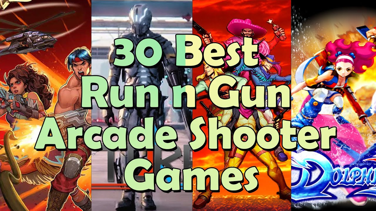 30 Best Run And Gun Shooter Games Of All The Time