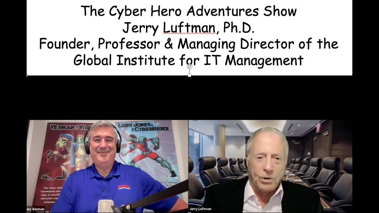 Jerry Luftman, Ph.D, Founder, Professor & Managing. Dir. of the Global Institute for IT Management.