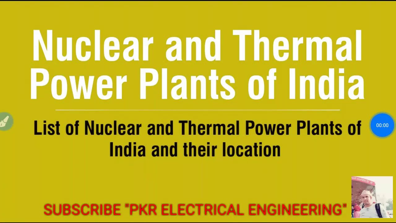 Nuclear & Thermal Power Plants in India and Their location complete list in Hindi imp. For All Exams