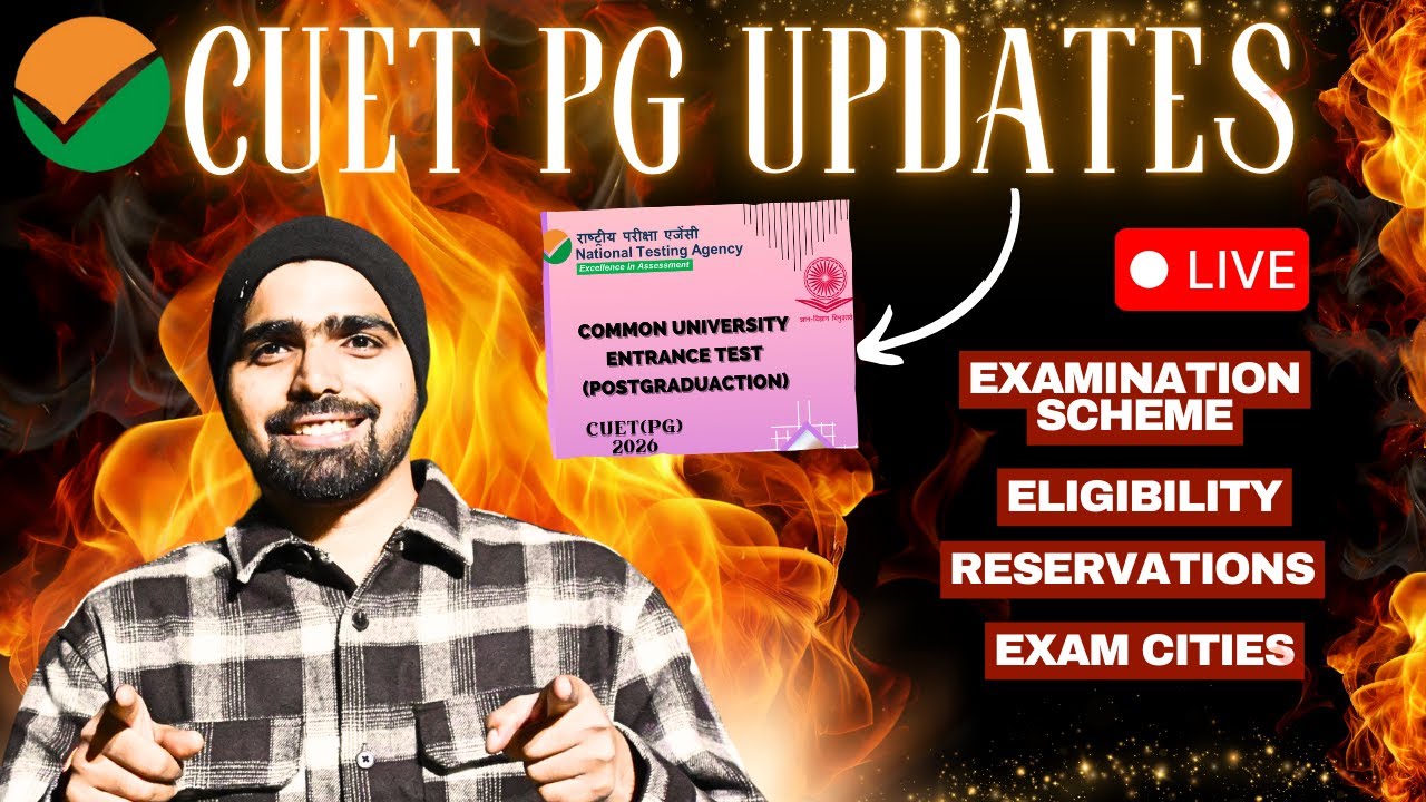 CUET PG Updates 2026 | Information Bulletin | Exam Dates | Fees | Eligibility | Reservations