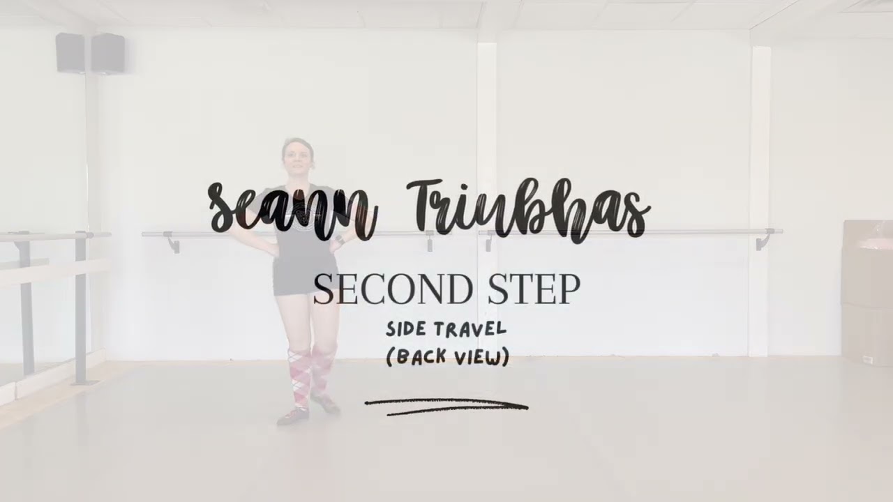 Seann Triubhas: Second Step (SIDE TRAVEL)