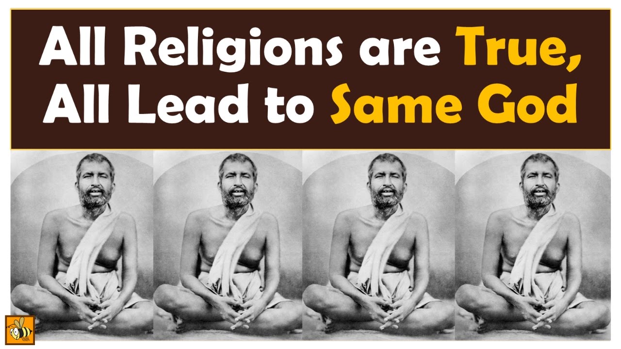 All Religions Are True, All Lead to Same God | Teachings of Sri Ramakrishna