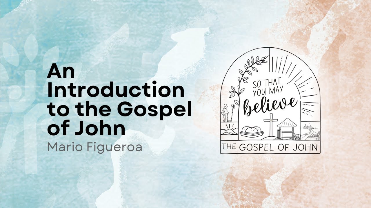 An Introduction to the Gospel of John
