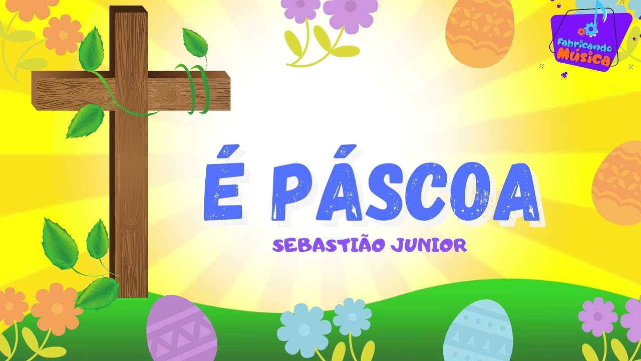 &Eacute; P&aacute;scoa - Clipe
