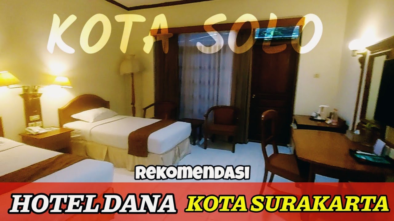 REVIEW HOTEL DANA SOLO|REKOMENDASI HOTEL DANA KOTA SURAKARTA