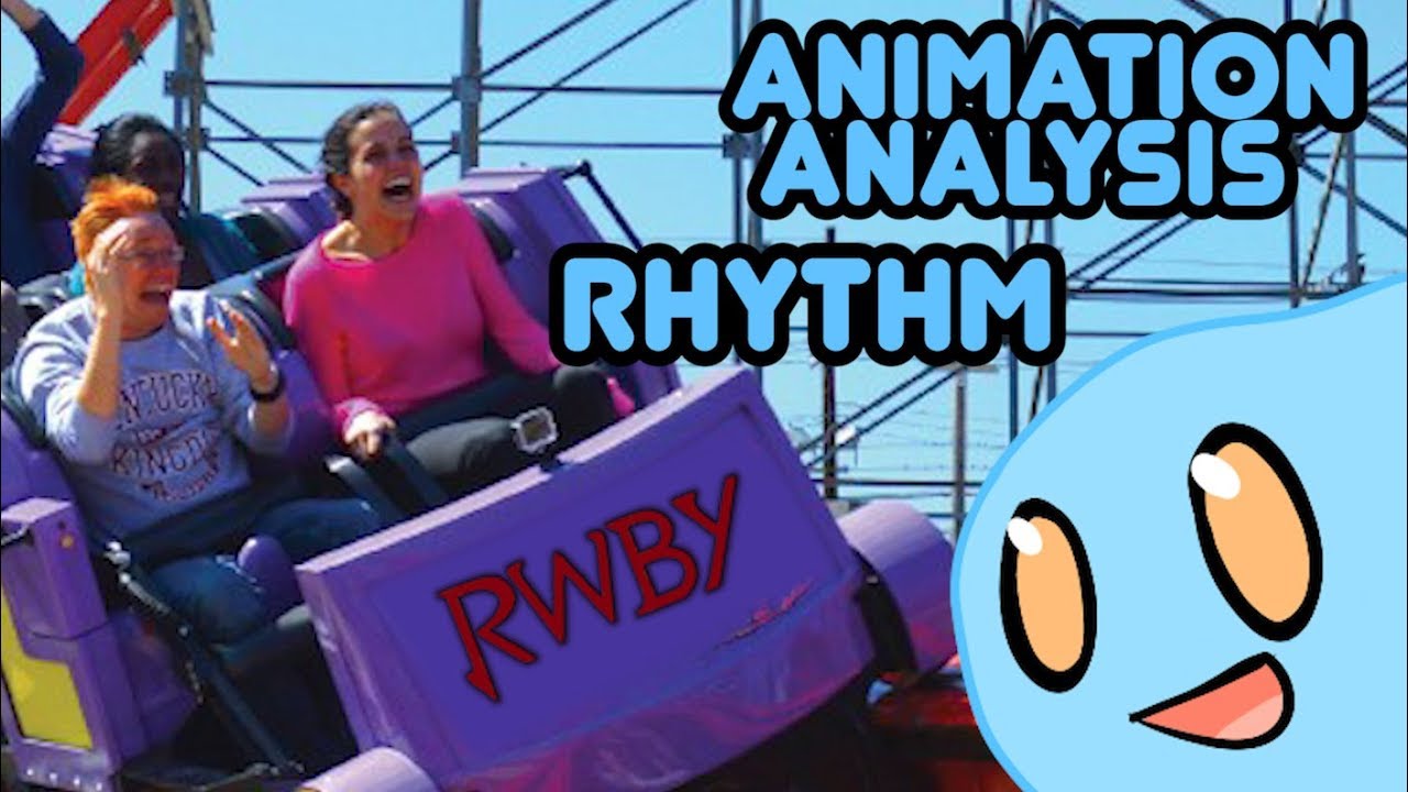 Animation Analysis - RWBY: Rhythm